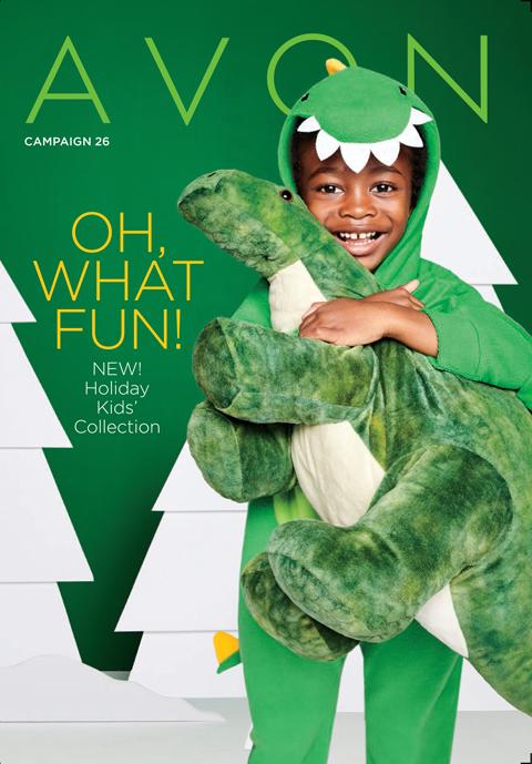 Currently Shopping Campaign 26 (C26) Brochure: OH, WHAT FUN! NEW! Holiday Kids’ Collection.