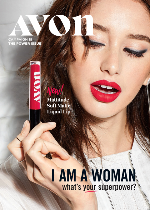 Currently Shopping Avon Campaign 19 Brochure: I AM A WOMEN. what’s your superpower?