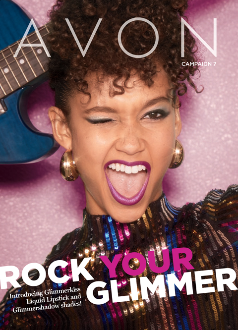 Currently Shopping Avon Campaign 7 Book – ROCK YOUR GLIMMER. Introducing Glimmerkiss Liquid Lipstick and Glimmershadow shades!