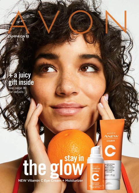 Currently Shopping Avon USA Campaign 13 Book – stay in the glow NEW Vitamin C Eye Cream + Moisturizer + a juicy FREE gift